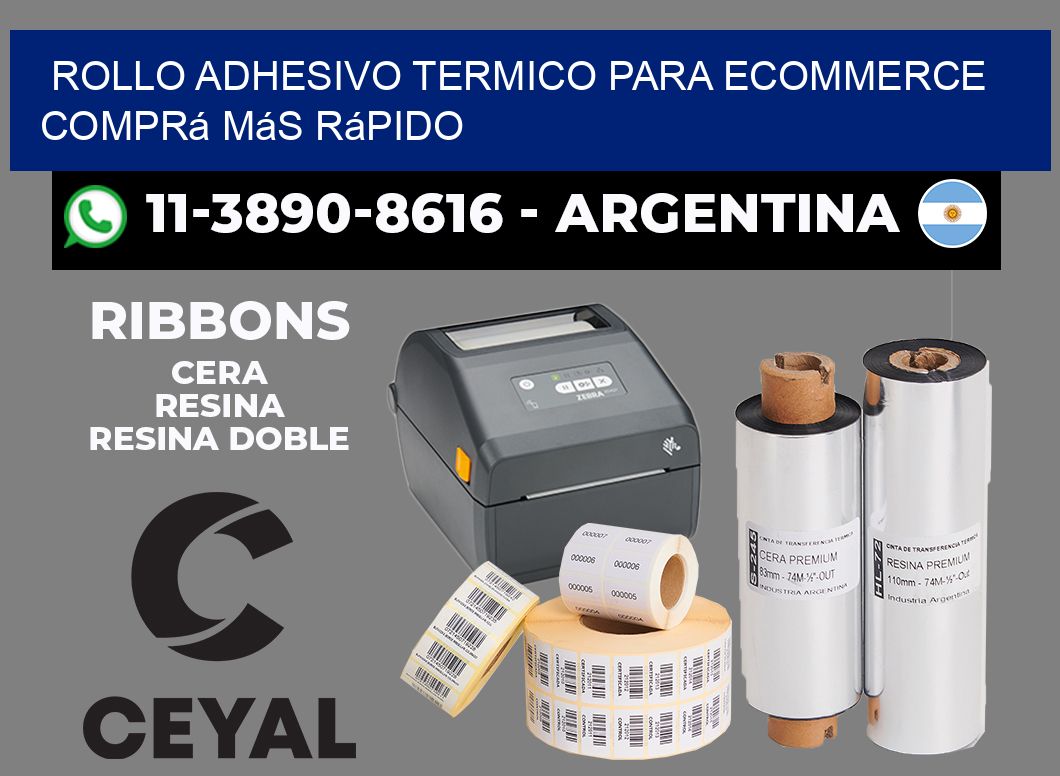 ROLLO ADHESIVO TERMICO PARA ECOMMERCE Comprá más rápido