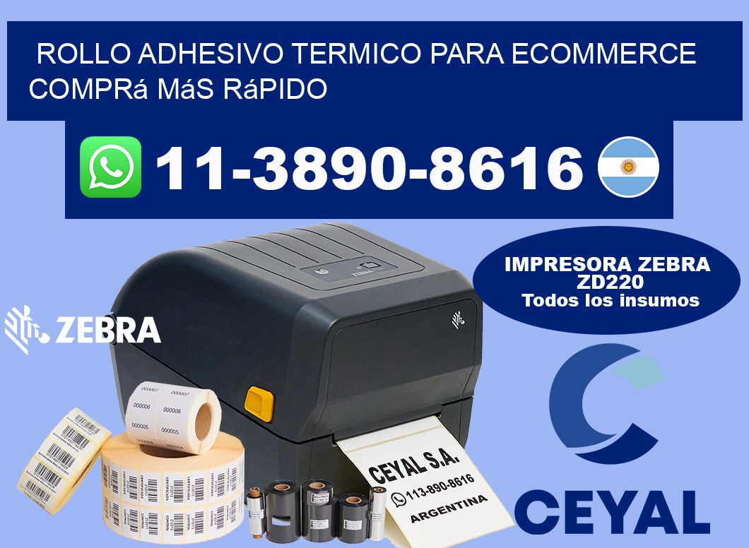 ROLLO ADHESIVO TERMICO PARA ECOMMERCE Comprá más rápido