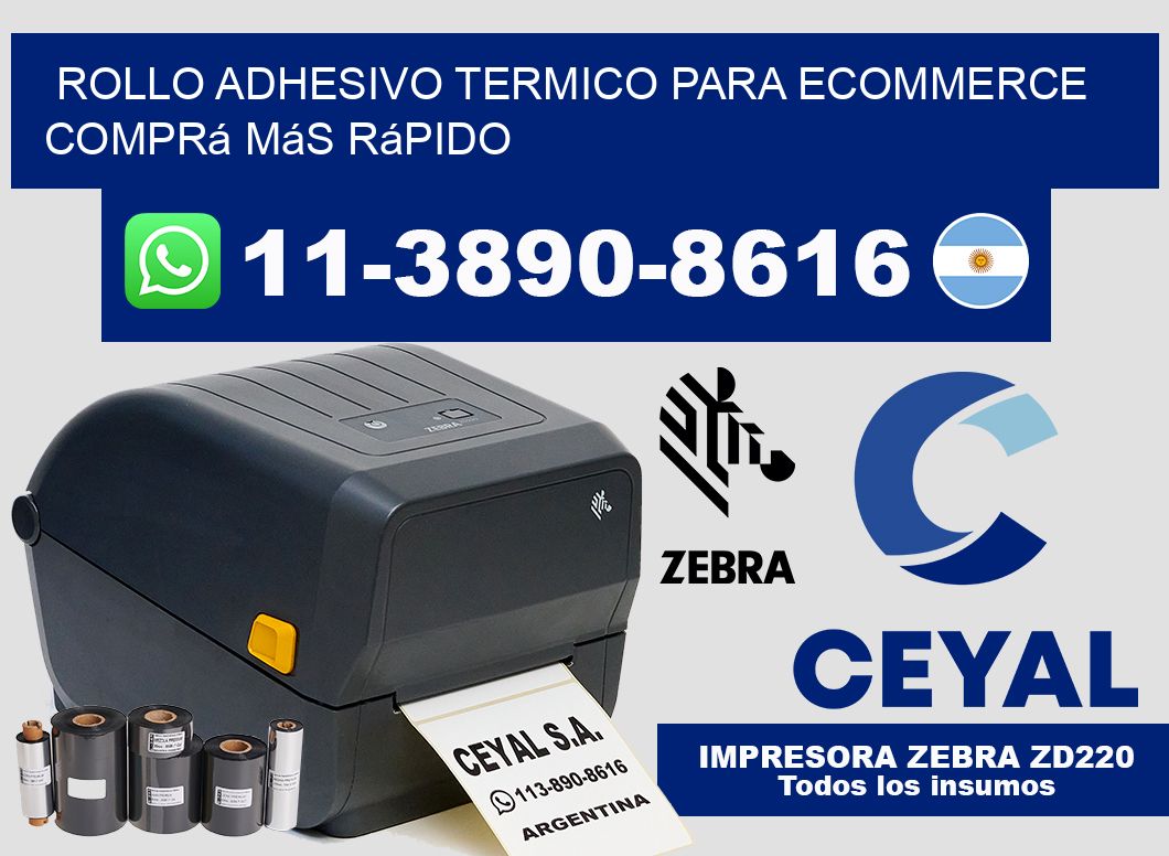 ROLLO ADHESIVO TERMICO PARA ECOMMERCE Comprá más rápido