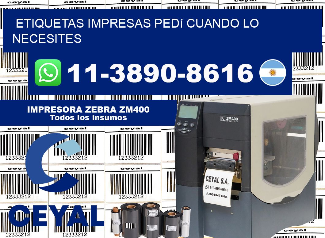 etiquetas impresas Pedí cuando lo necesites