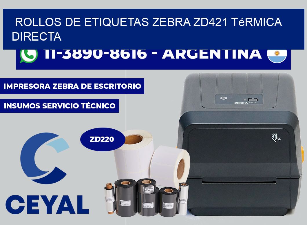 rollos de etiquetas zebra ZD421 térmica directa