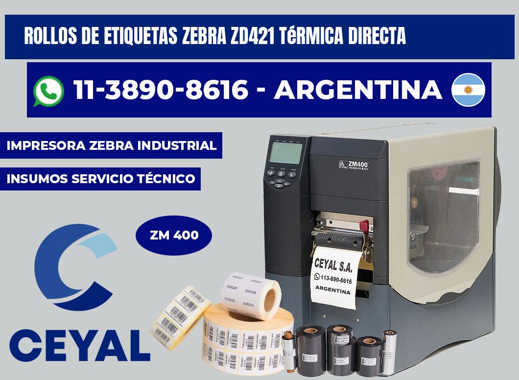 rollos de etiquetas zebra ZD421 térmica directa