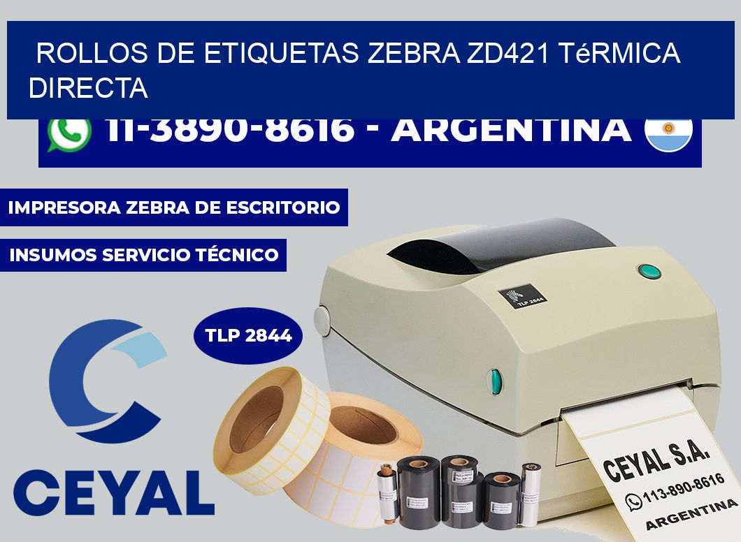 rollos de etiquetas zebra ZD421 térmica directa