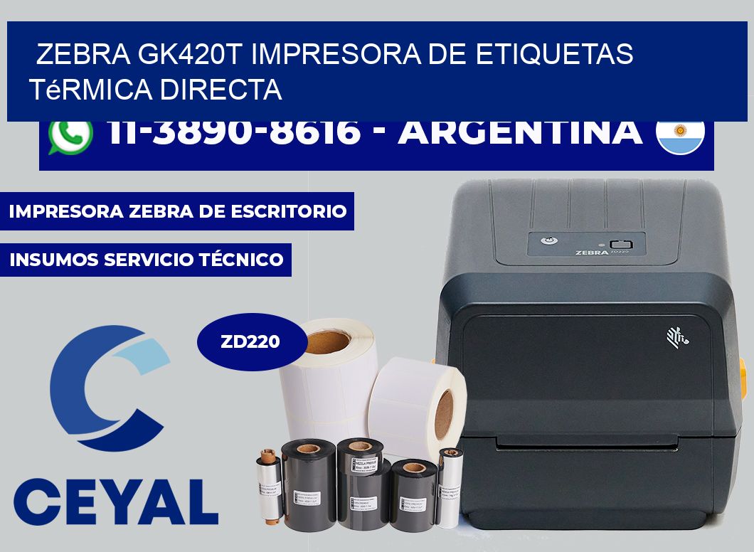 zebra gk420t impresora de etiquetas térmica directa