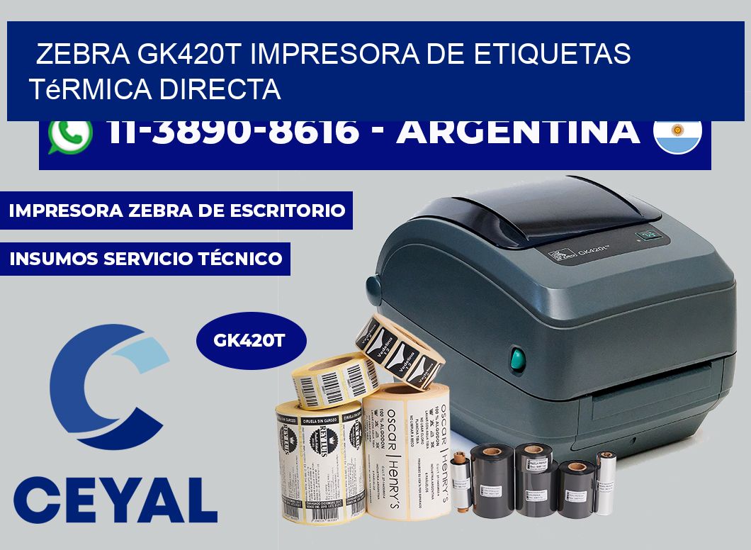 zebra gk420t impresora de etiquetas térmica directa