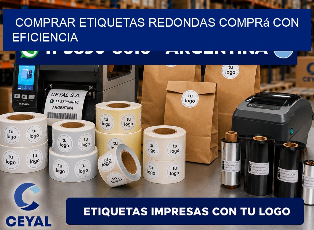 COMPRAR ETIQUETAS REDONDAS Comprá con eficiencia