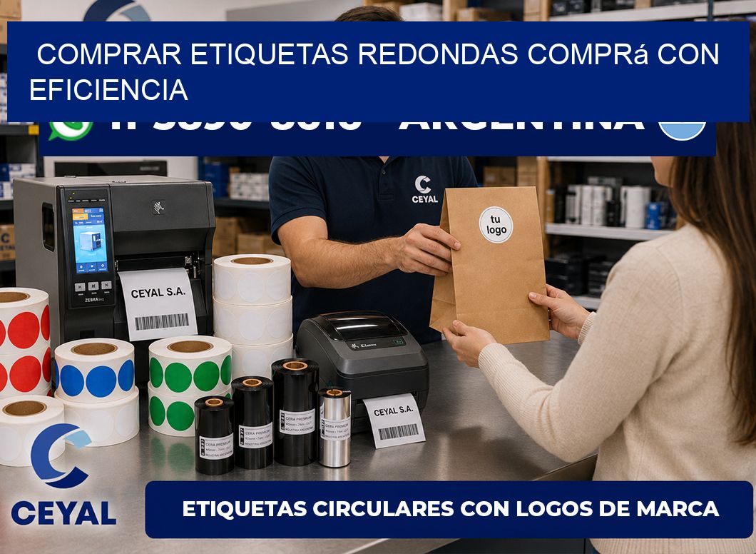 COMPRAR ETIQUETAS REDONDAS Comprá con eficiencia