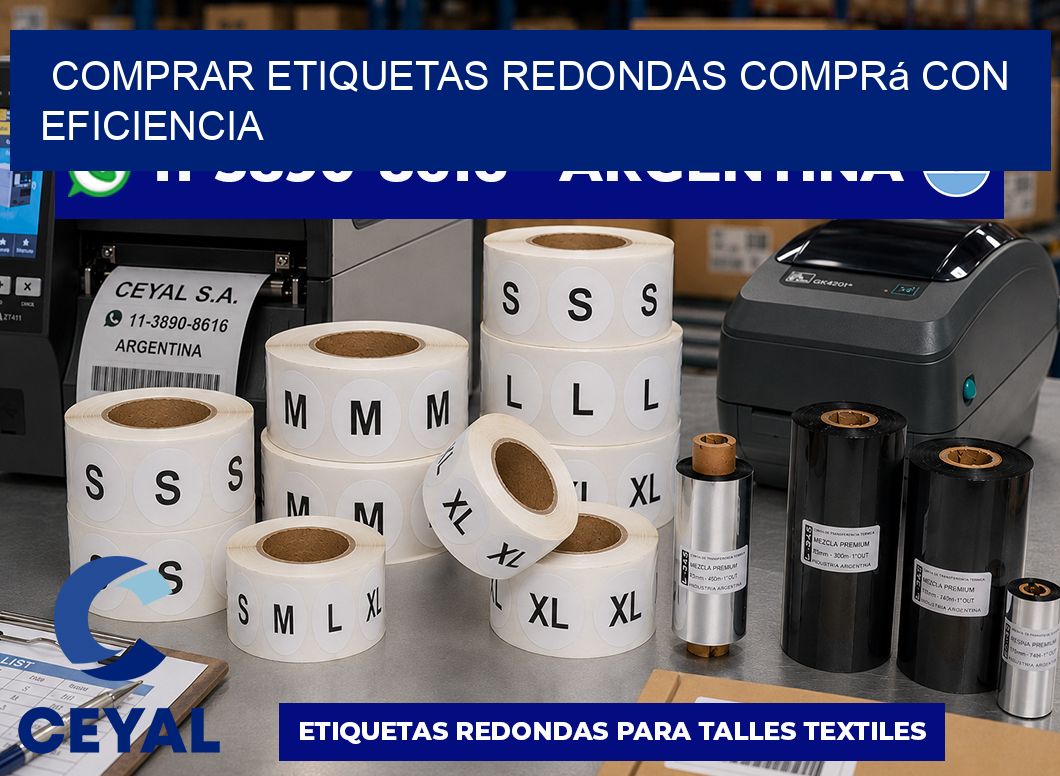 COMPRAR ETIQUETAS REDONDAS Comprá con eficiencia