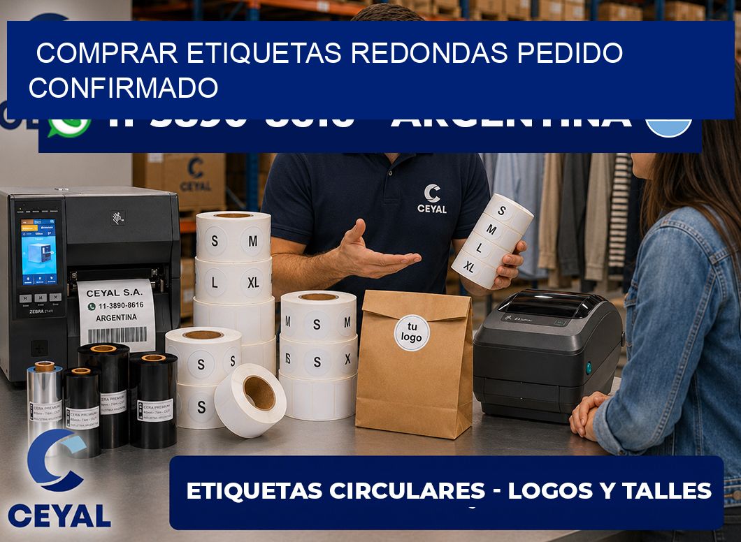 COMPRAR ETIQUETAS REDONDAS Pedido confirmado