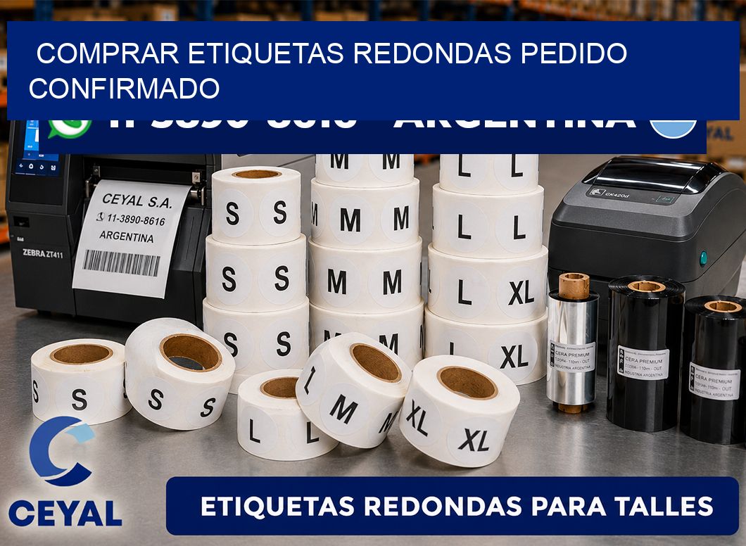 COMPRAR ETIQUETAS REDONDAS Pedido confirmado