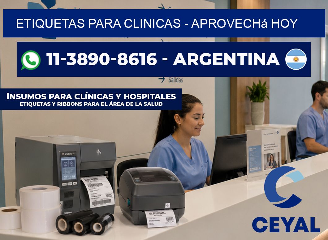 ETIQUETAS PARA CLINICAS - Aprovechá hoy