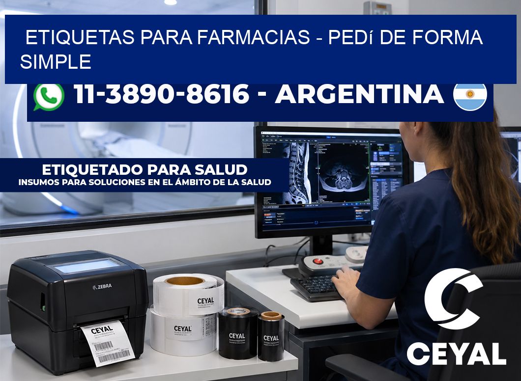 ETIQUETAS PARA FARMACIAS - Pedí de forma simple