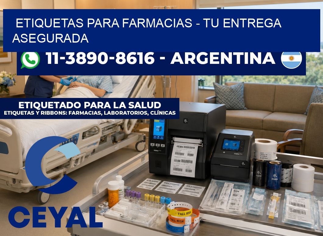 ETIQUETAS PARA FARMACIAS - Tu entrega asegurada