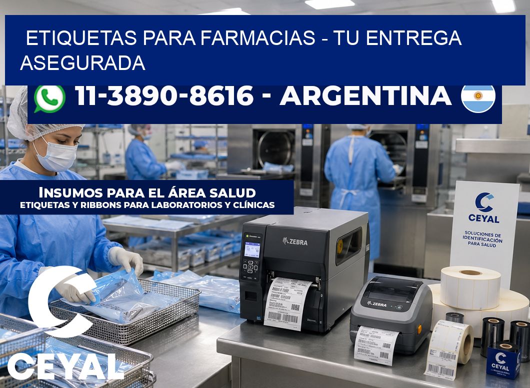 ETIQUETAS PARA FARMACIAS – Tu entrega asegurada
