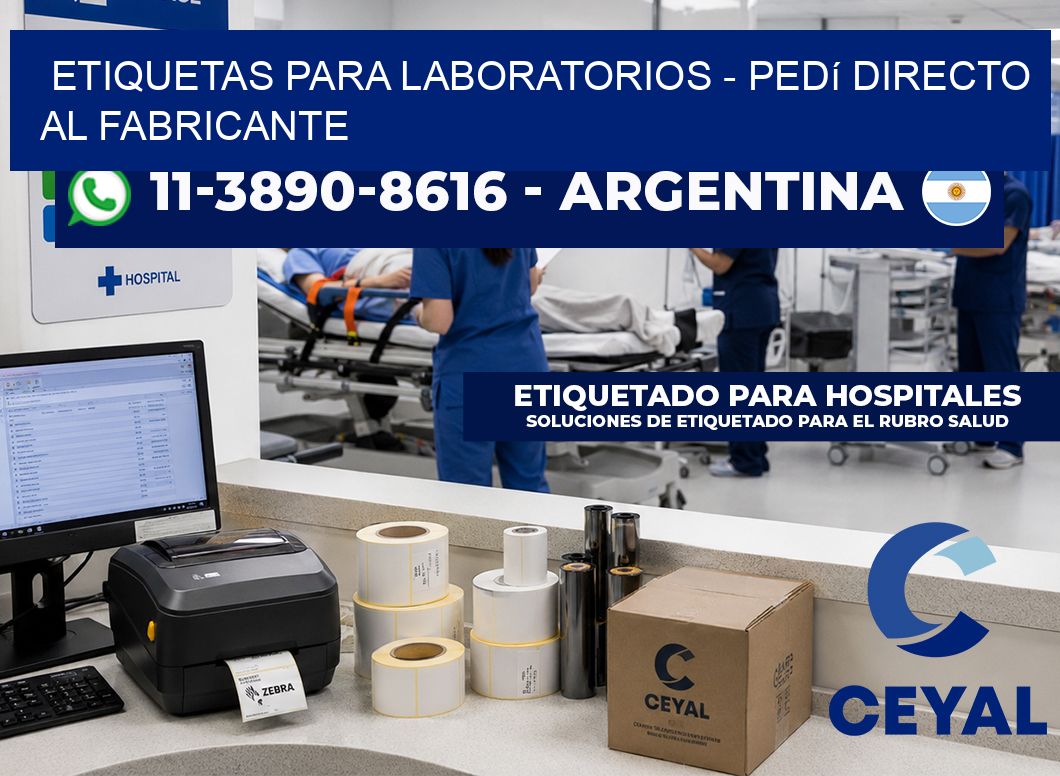 ETIQUETAS PARA LABORATORIOS - Pedí directo al fabricante
