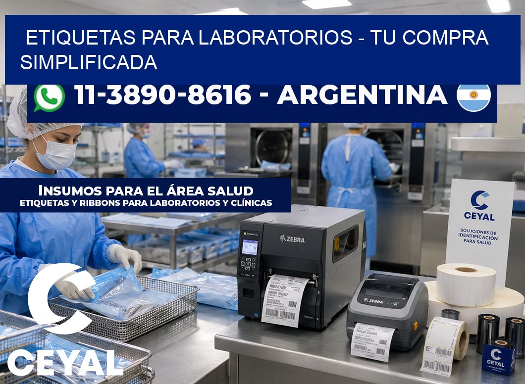 ETIQUETAS PARA LABORATORIOS - Tu compra simplificada
