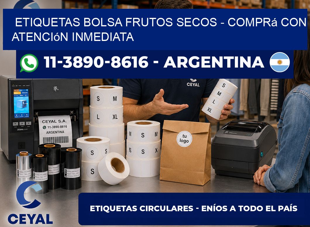 Etiquetas Bolsa frutos secos - Comprá con atención inmediata