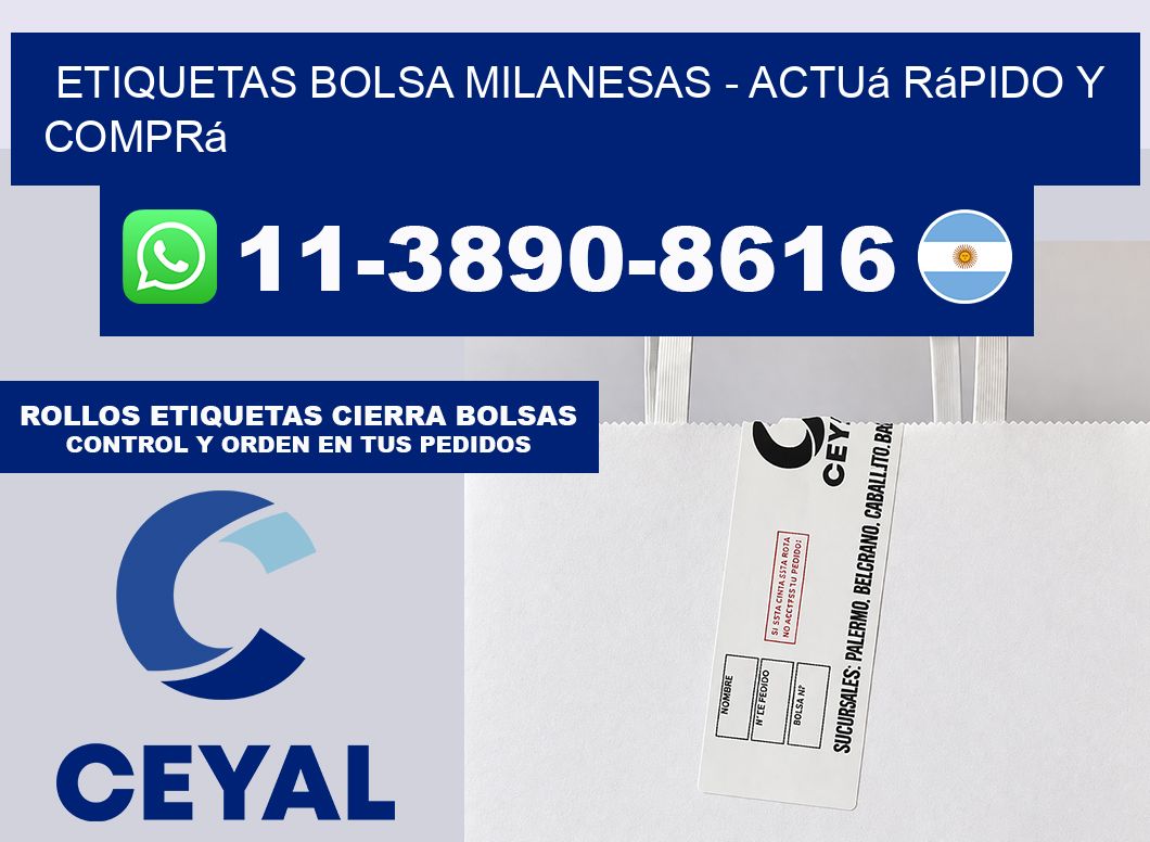 Etiquetas Bolsa milanesas - Actuá rápido y comprá