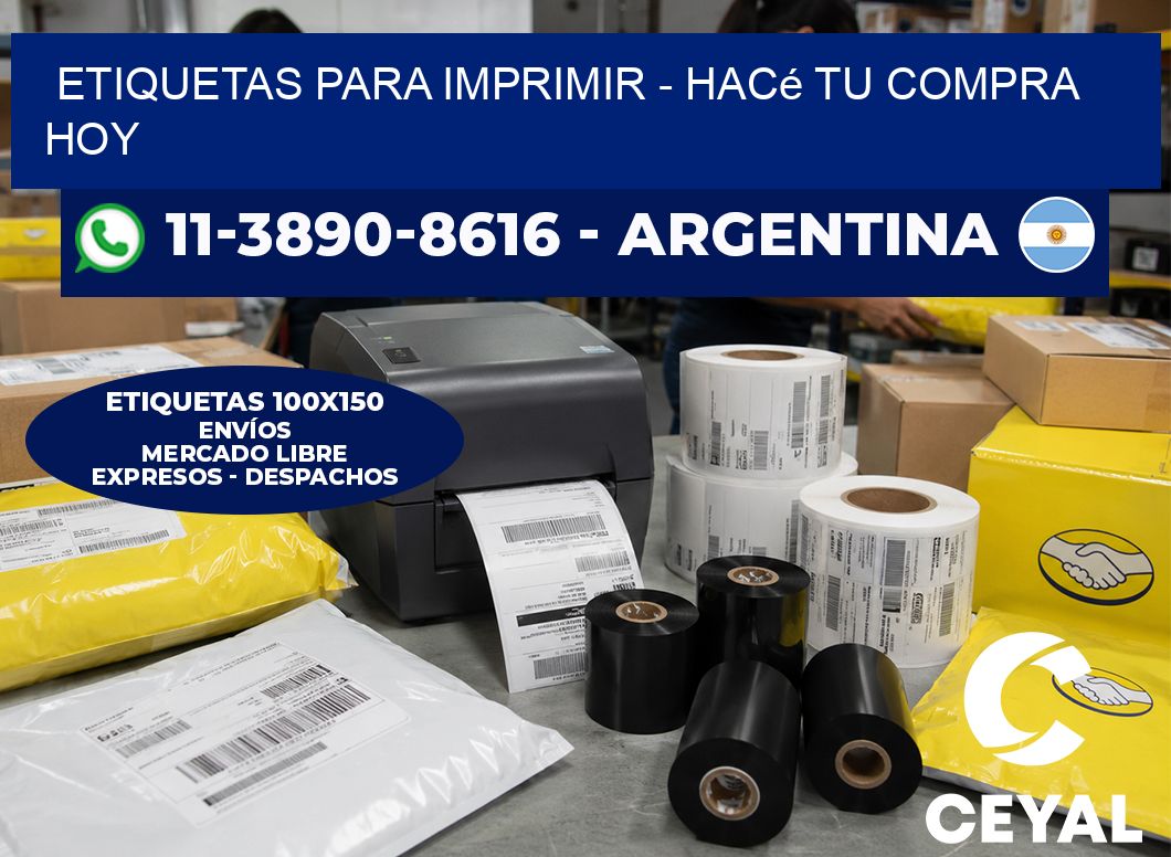 ETIQUETAS PARA IMPRIMIR - Hacé tu compra hoy
