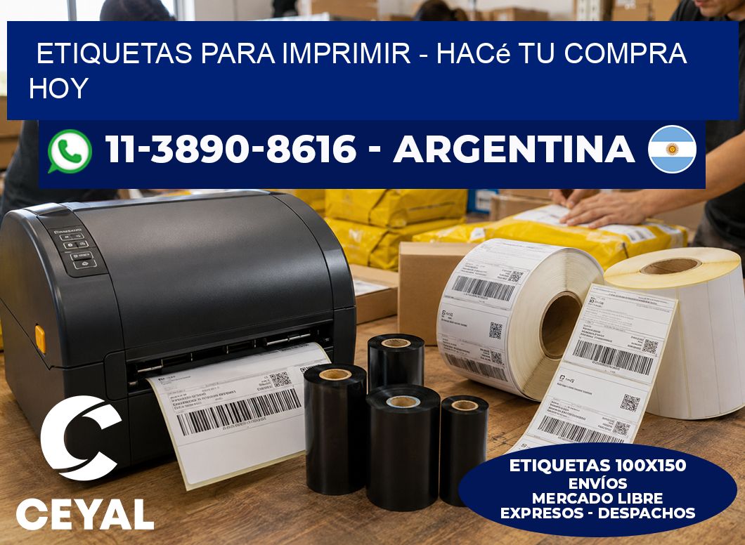 ETIQUETAS PARA IMPRIMIR – Hacé tu compra hoy