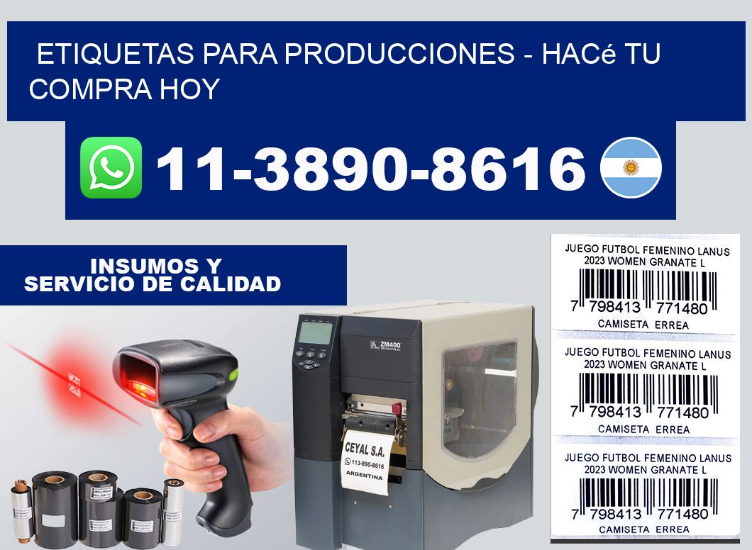 ETIQUETAS PARA PRODUCCIONES - Hacé tu compra hoy