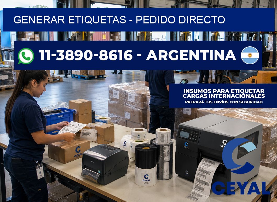 GENERAR ETIQUETAS – Pedido directo
