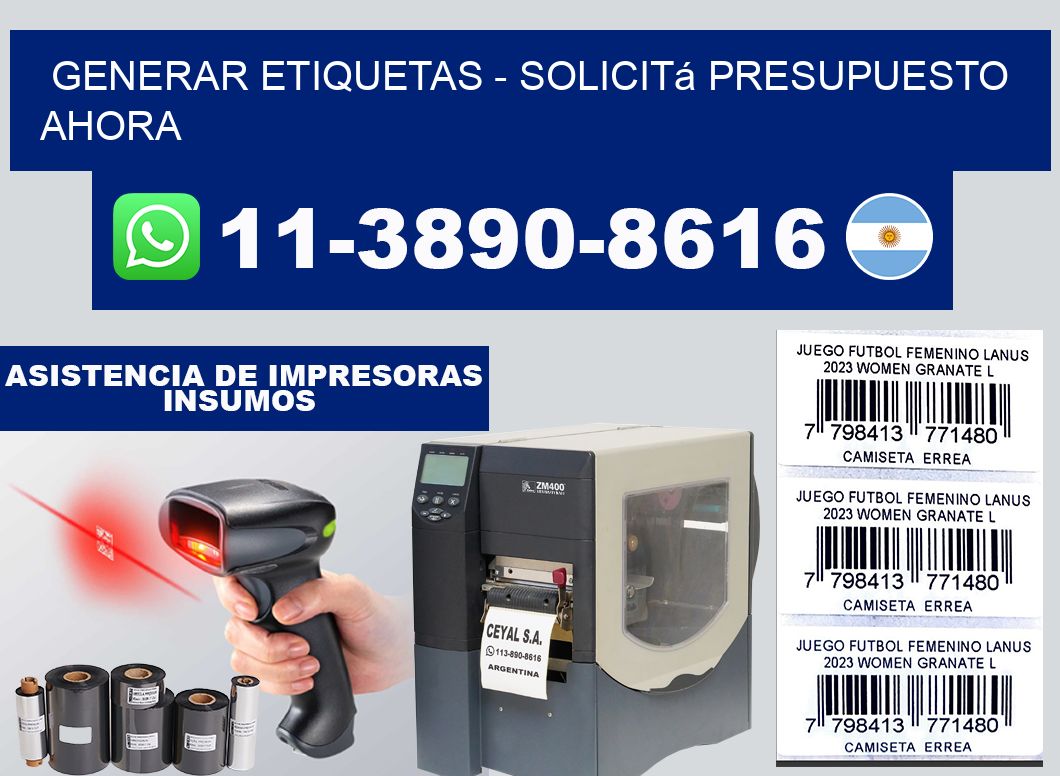 GENERAR ETIQUETAS - Solicitá presupuesto ahora
