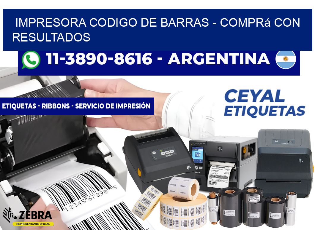 IMPRESORA CODIGO DE BARRAS - Comprá con resultados