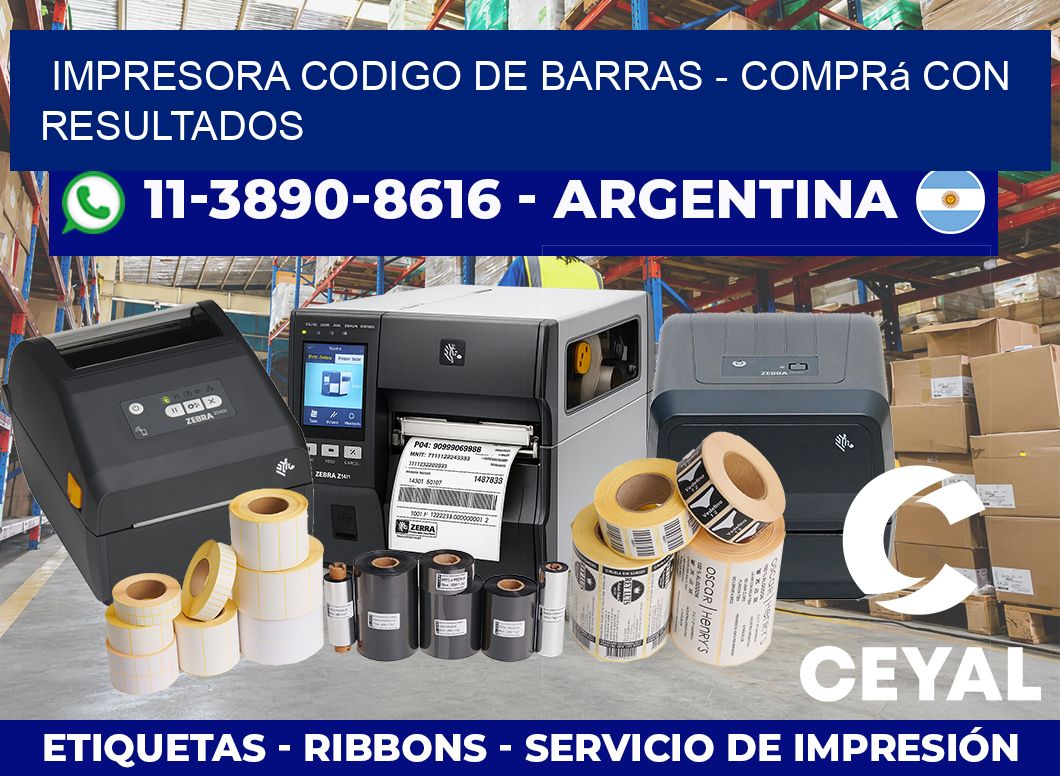 IMPRESORA CODIGO DE BARRAS – Comprá con resultados
