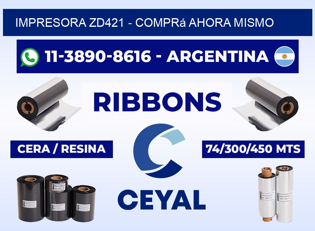 IMPRESORA ZD421 - Comprá ahora mismo