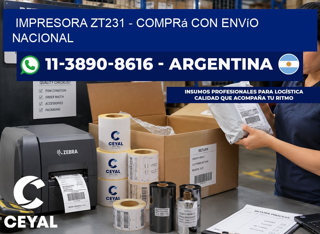 IMPRESORA ZT231 - Comprá con envío nacional