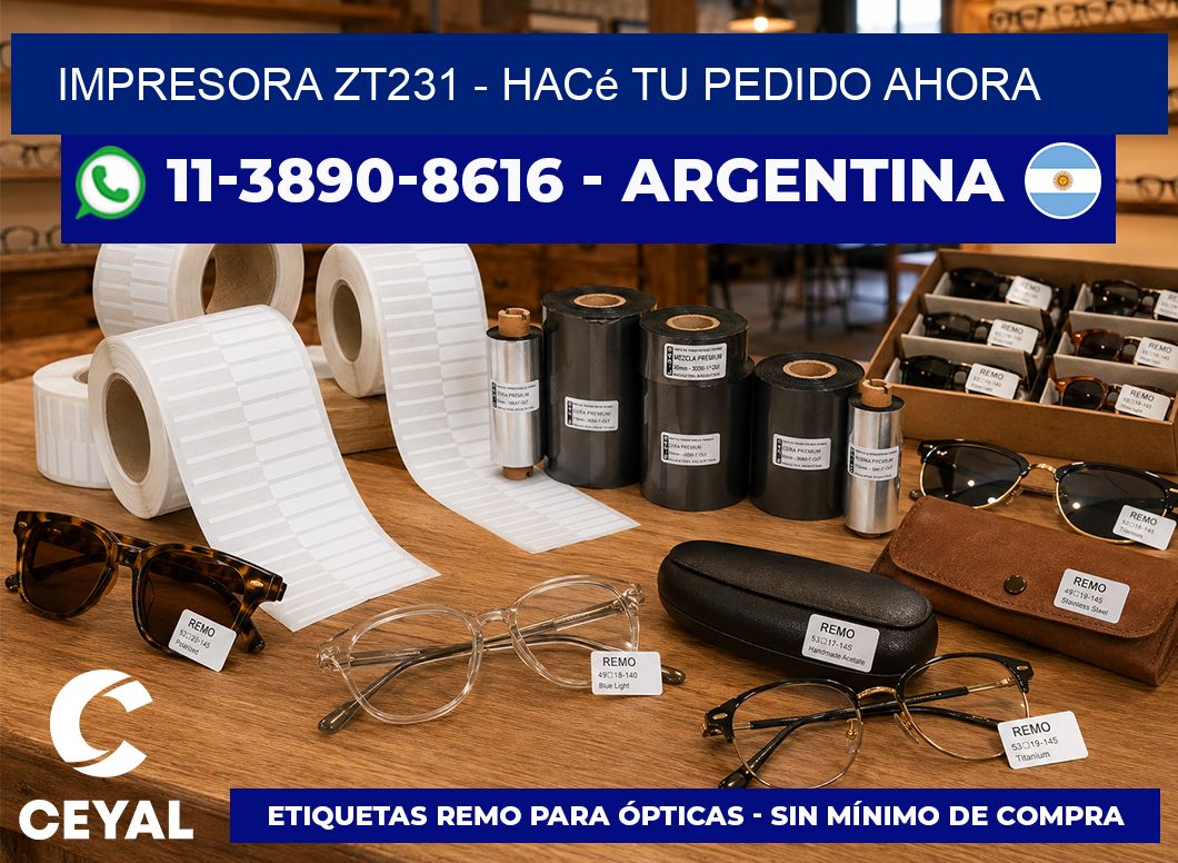 IMPRESORA ZT231 - Hacé tu pedido ahora