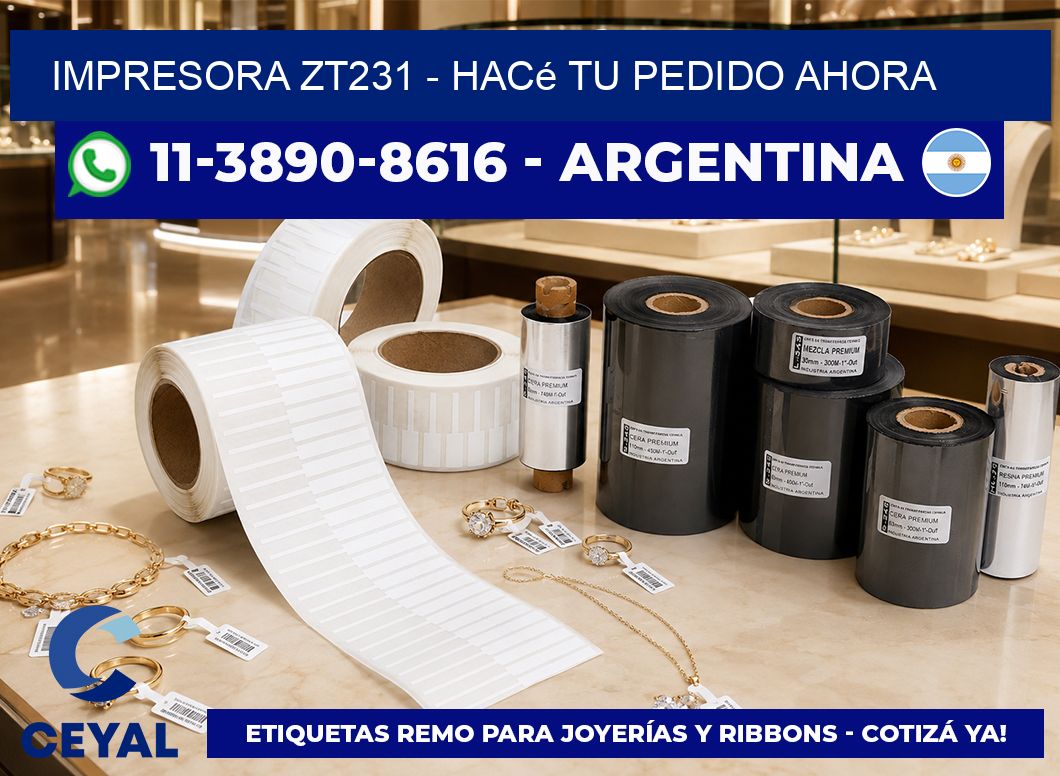 IMPRESORA ZT231 - Hacé tu pedido ahora