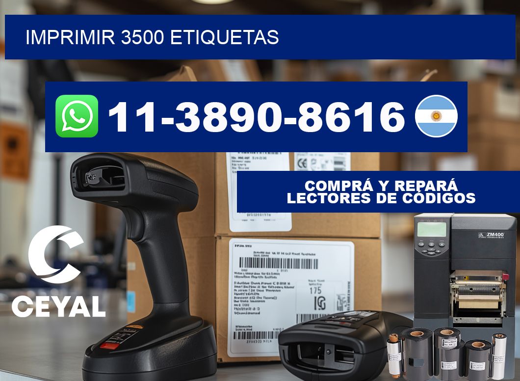 IMPRIMIR 3500 ETIQUETAS