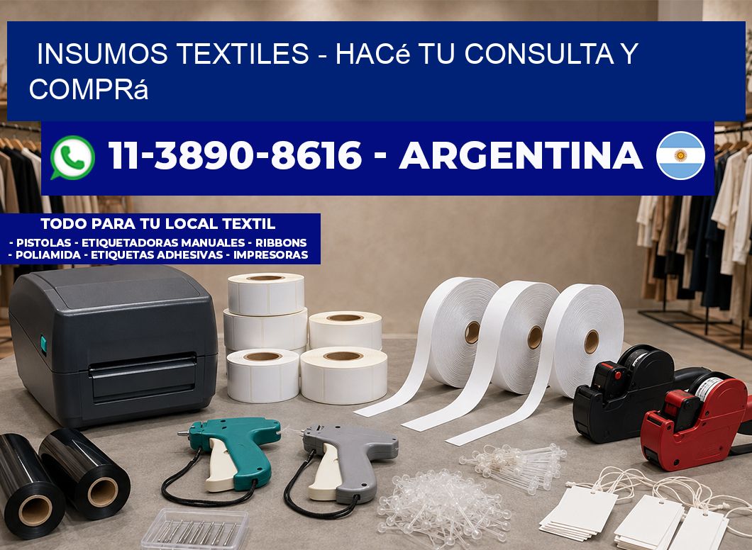 INSUMOS TEXTILES - Hacé tu consulta y comprá