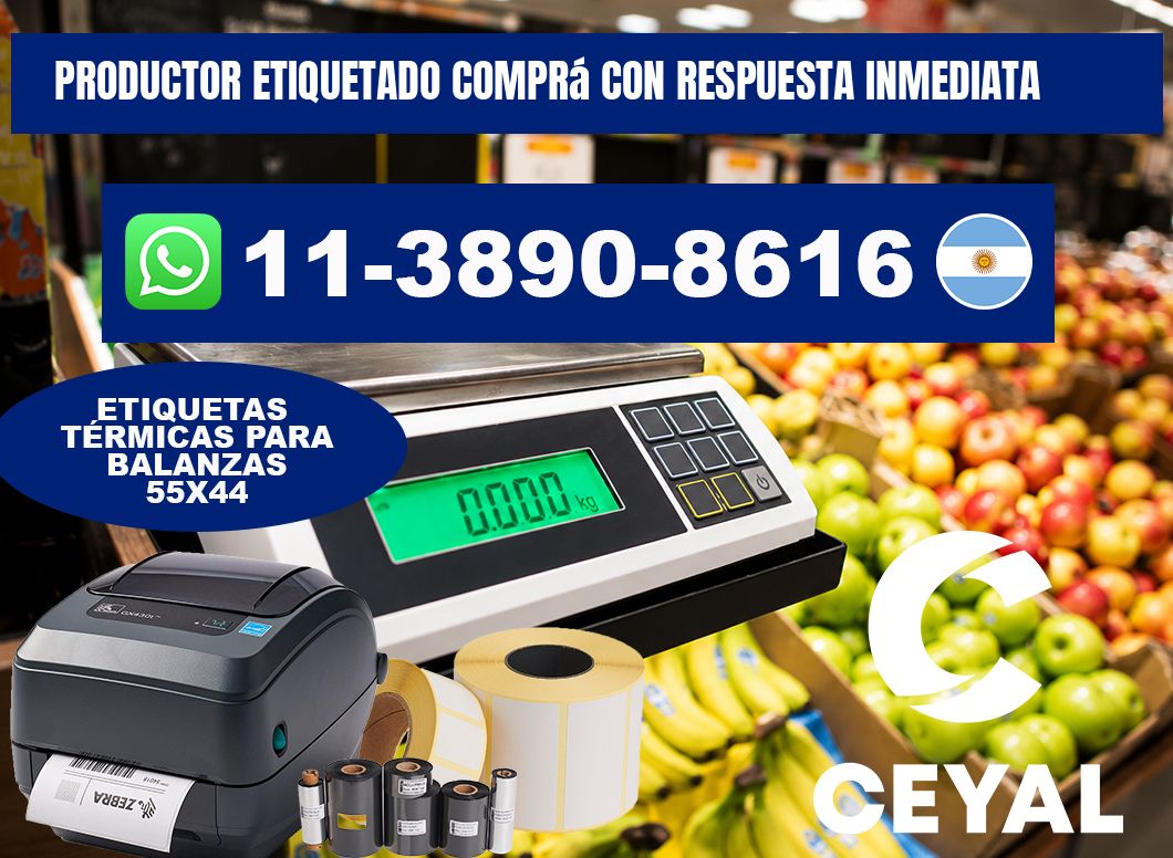 PRODUCTOR ETIQUETADO Comprá con respuesta inmediata