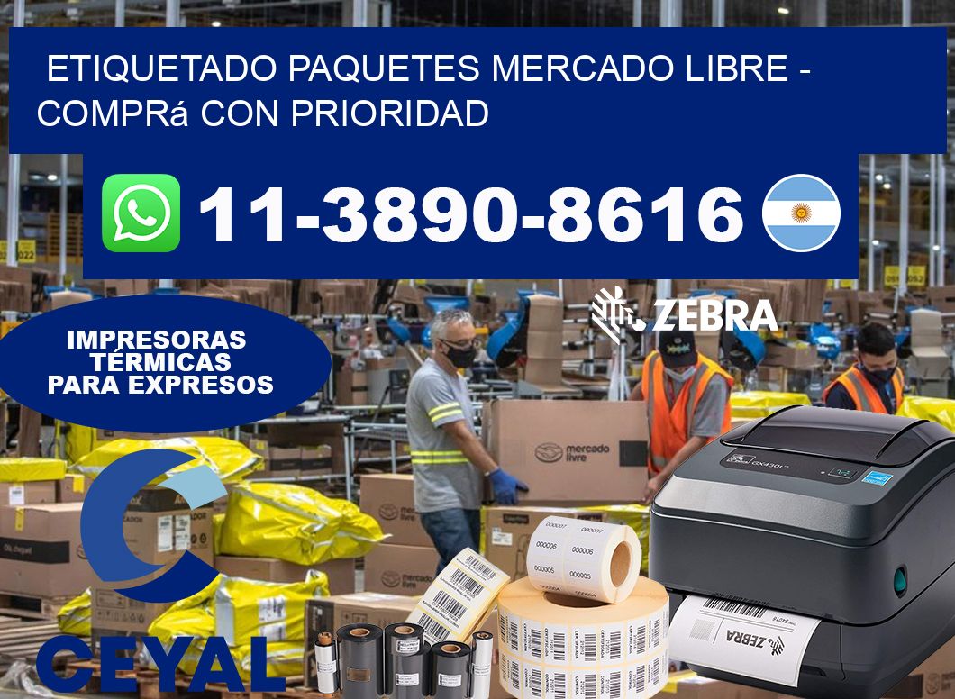 etiquetado paquetes mercado libre - Comprá con prioridad