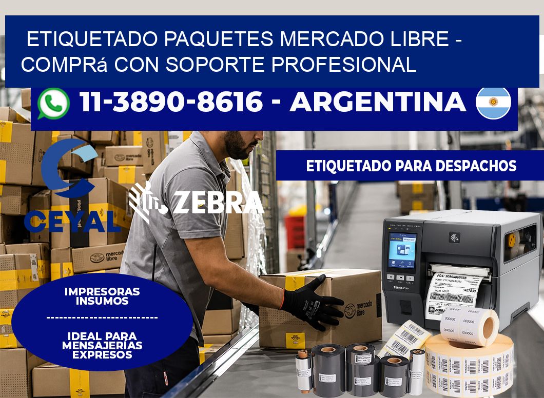 etiquetado paquetes mercado libre - Comprá con soporte profesional