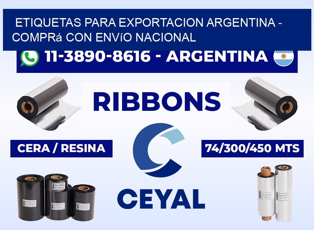 ETIQUETAS PARA EXPORTACION ARGENTINA - Comprá con envío nacional
