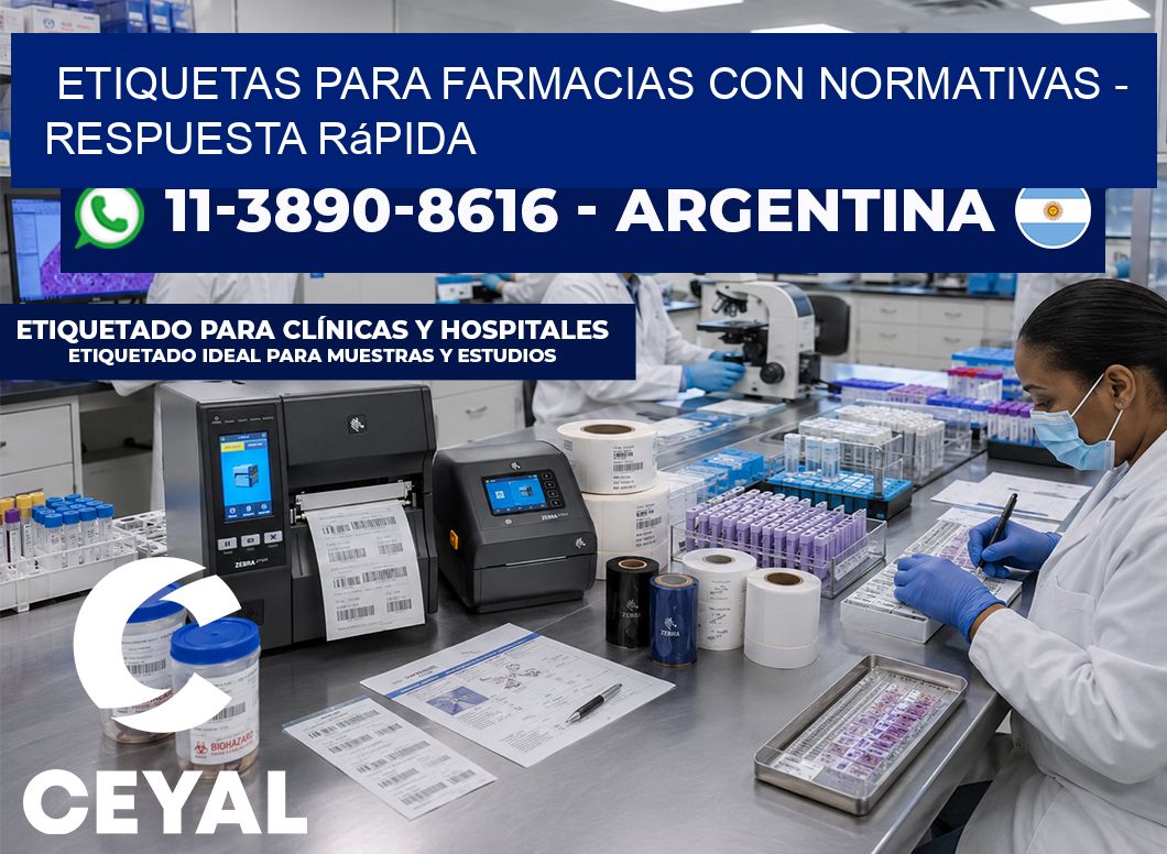 ETIQUETAS PARA FARMACIAS CON NORMATIVAS - Respuesta rápida