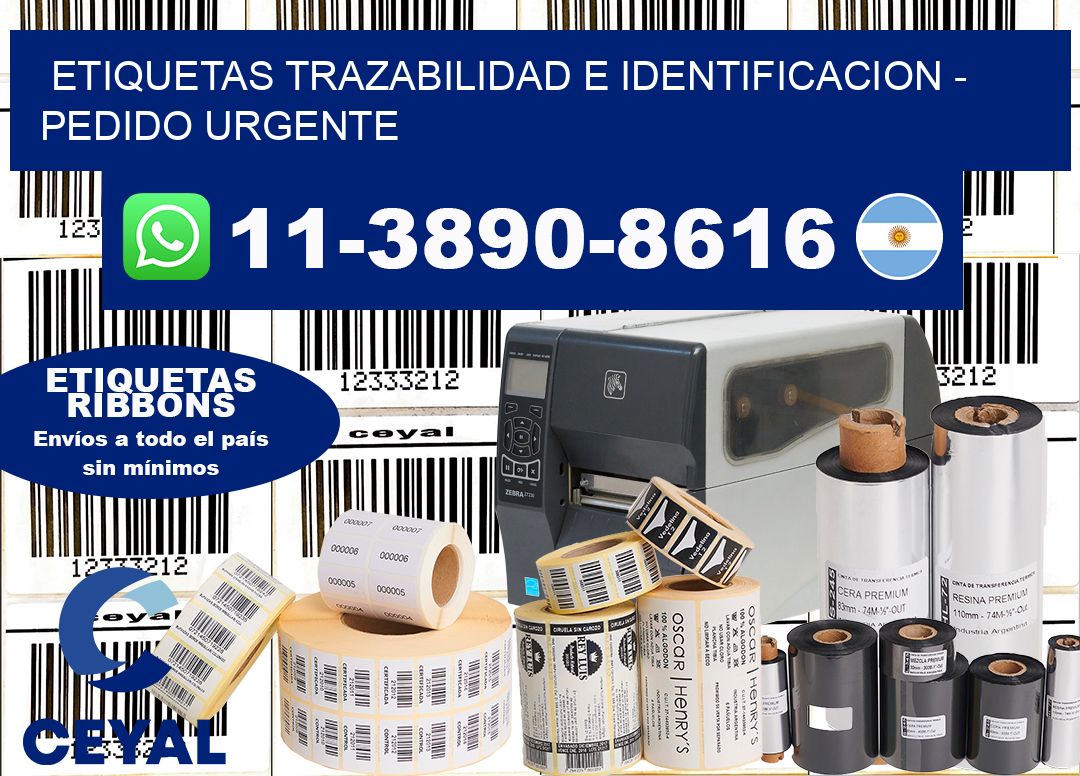 ETIQUETAS TRAZABILIDAD E IDENTIFICACION - Pedido urgente