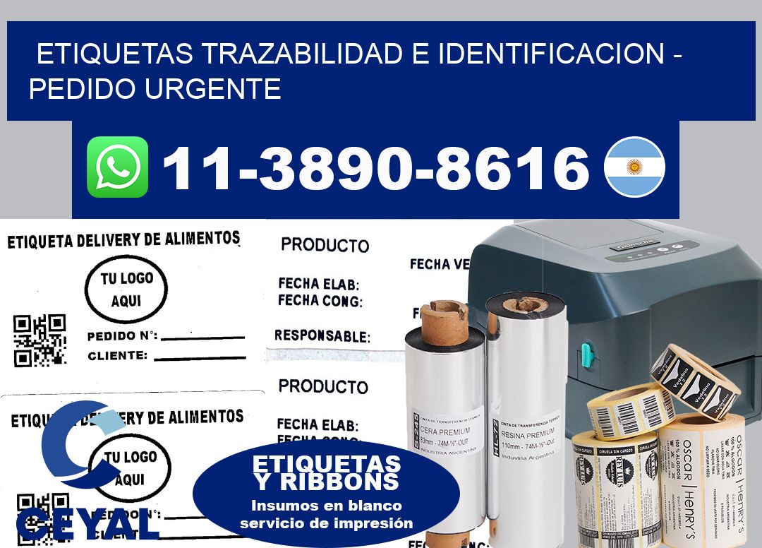 ETIQUETAS TRAZABILIDAD E IDENTIFICACION - Pedido urgente